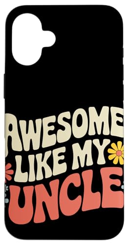 Uncle Awesome Like My Oncle Hülle für iPhone 16 Plus von Uncle Family Uncles Great Uncle
