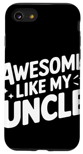Uncle Awesome Like My Oncle Hülle für iPhone SE (2020) / 7 / 8 von Uncle Family Uncles Great Uncle