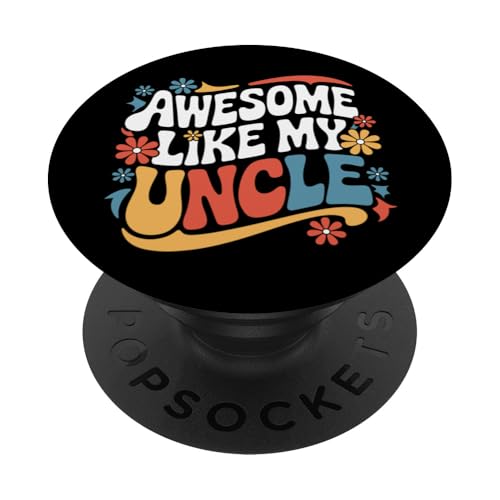 Uncle Awesome Like My Oncle PopSockets Klebender PopGrip Uncle Awesome Like My Oncle PopSockets Klebender PopGrip von Uncle Family Uncles Great Uncle