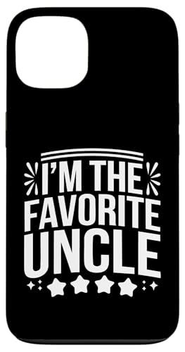 Uncle I'm The Favorite Oncle Hülle für iPhone 13 von Uncle Family Uncles Great Uncle