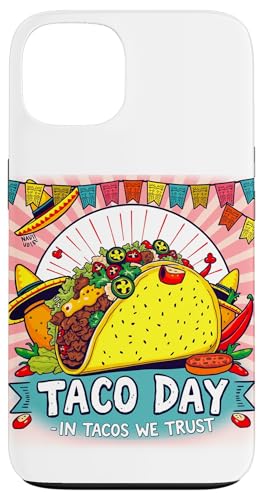 National Taco Day Feier Hülle für iPhone 13 National Taco Day Feier Hülle für iPhone 13 von Unconventional Celebrations