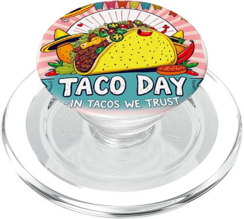 National Taco Day Feier PopSockets PopGrip für MagSafe National Taco Day Feier PopSockets PopGrip für MagSafe von Unconventional Celebrations