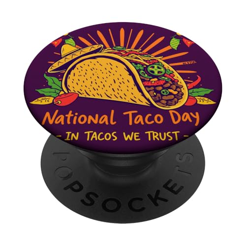 Nationales Taco-Tagsfest PopSockets Klebender PopGrip von Unconventional Celebrations