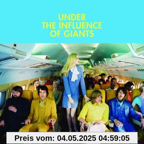 Under the Influence of Giants Under the Influence of Giants von Under the Influence of Giants