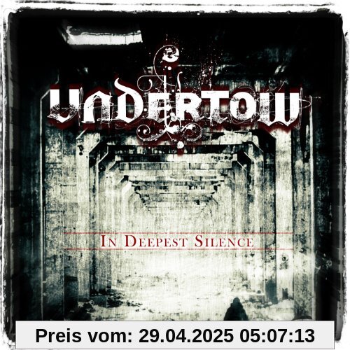 In Deepest Silence von Undertow