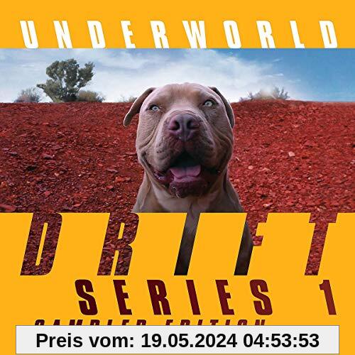 DRIFT SERIES 1 von Underworld