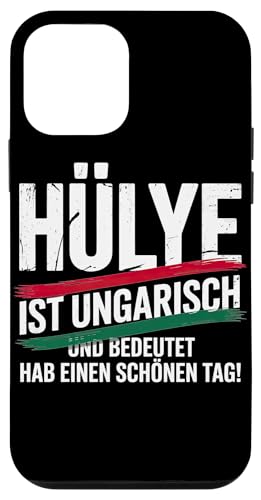 Hülye Ist Ungarisch Hab Einen Schönen Tag Hülle für iPhone 12 mini Hülye Ist Ungarisch Hab Einen Schönen Tag Hülle für iPhone 12 mini von Ungarn Ungarisch Kollege Humor Spruch