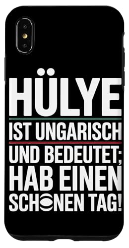 Hülye Ist Ungarisch Hab Einen Schönen Tag Hülle für iPhone XS Max Hülye Ist Ungarisch Hab Einen Schönen Tag Hülle für iPhone XS Max von Ungarn Ungarisch Kollege Humor Spruch