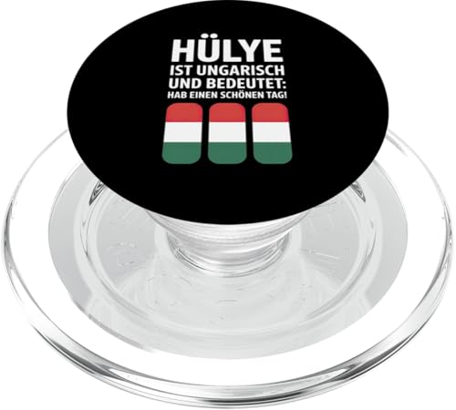 Hülye Ist Ungarisch Hab Einen Schönen Tag PopSockets PopGrip für MagSafe Hülye Ist Ungarisch Hab Einen Schönen Tag PopSockets PopGrip für MagSafe von Ungarn Ungarisch Kollege Humor Spruch