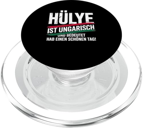 Hülye Ist Ungarisch Hab Einen Schönen Tag PopSockets PopGrip für MagSafe Hülye Ist Ungarisch Hab Einen Schönen Tag PopSockets PopGrip für MagSafe von Ungarn Ungarisch Kollege Humor Spruch
