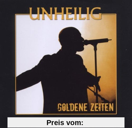 Goldene Zeiten (Ltd.) von Unheilig
