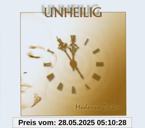 Moderne Zeiten (lim. Edition) von Unheilig