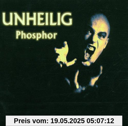 Phosphor Phosphor von Unheilig