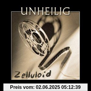 Zelluloid Zelluloid von Unheilig