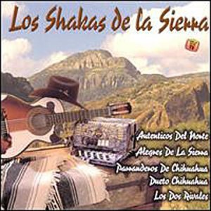 Los Chacas De La Sierra Los Chacas De La Sierra von Uni/Lideres Entertainment