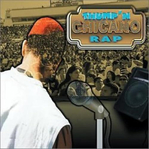 Thump'n Chicano Rap von Uni/Thump