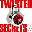 Twisted Secrets 2 von Uni/Twisted Records