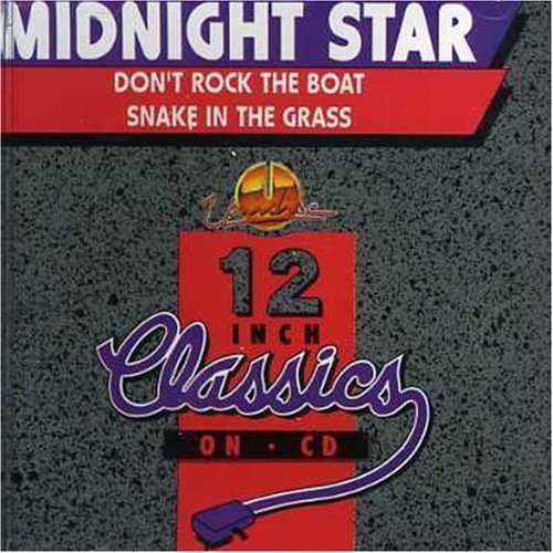 Dont Rock The Boat/ Snake In The Grass by MIDNIGHT STAR [Music CD] von Unidisc