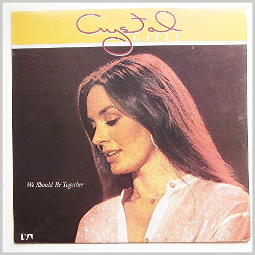 CRYSTAL GAYLE We Should be Together UK LP 1979 von United Artists Records
