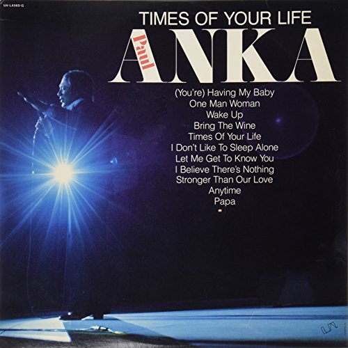 Times Of Your Life - Paul Anka LP von United Artists Records