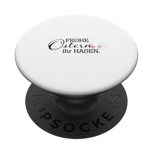 Ostern - Frohe Ostern Ihr Hasen PopSockets Klebender PopGrip von United Labels
