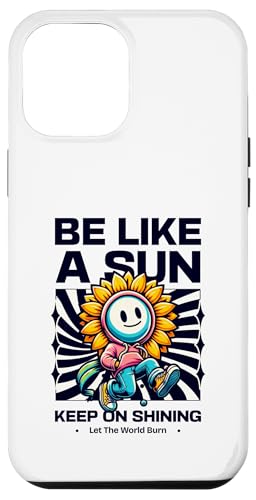 Sommer - Be Like A Sun Spruch Positivity Fashion Hülle für iPhone 12 Pro Max Sommer - Be Like A Sun Spruch Positivity Fashion Hülle für iPhone 12 Pro Max von United Labels