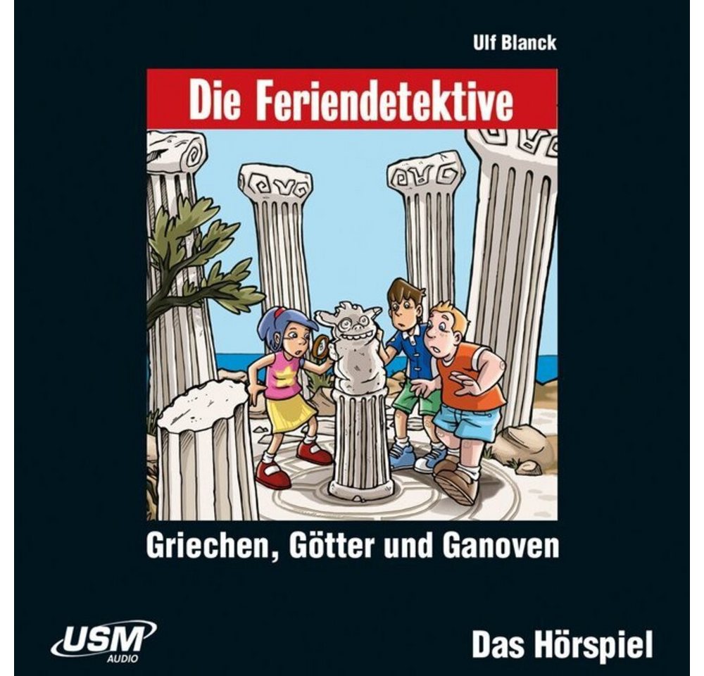 United Soft Media Hörspiel Die Feriendetektive: Griechen, Götter und Ganoven, 1 Audio-CD von United Soft Media