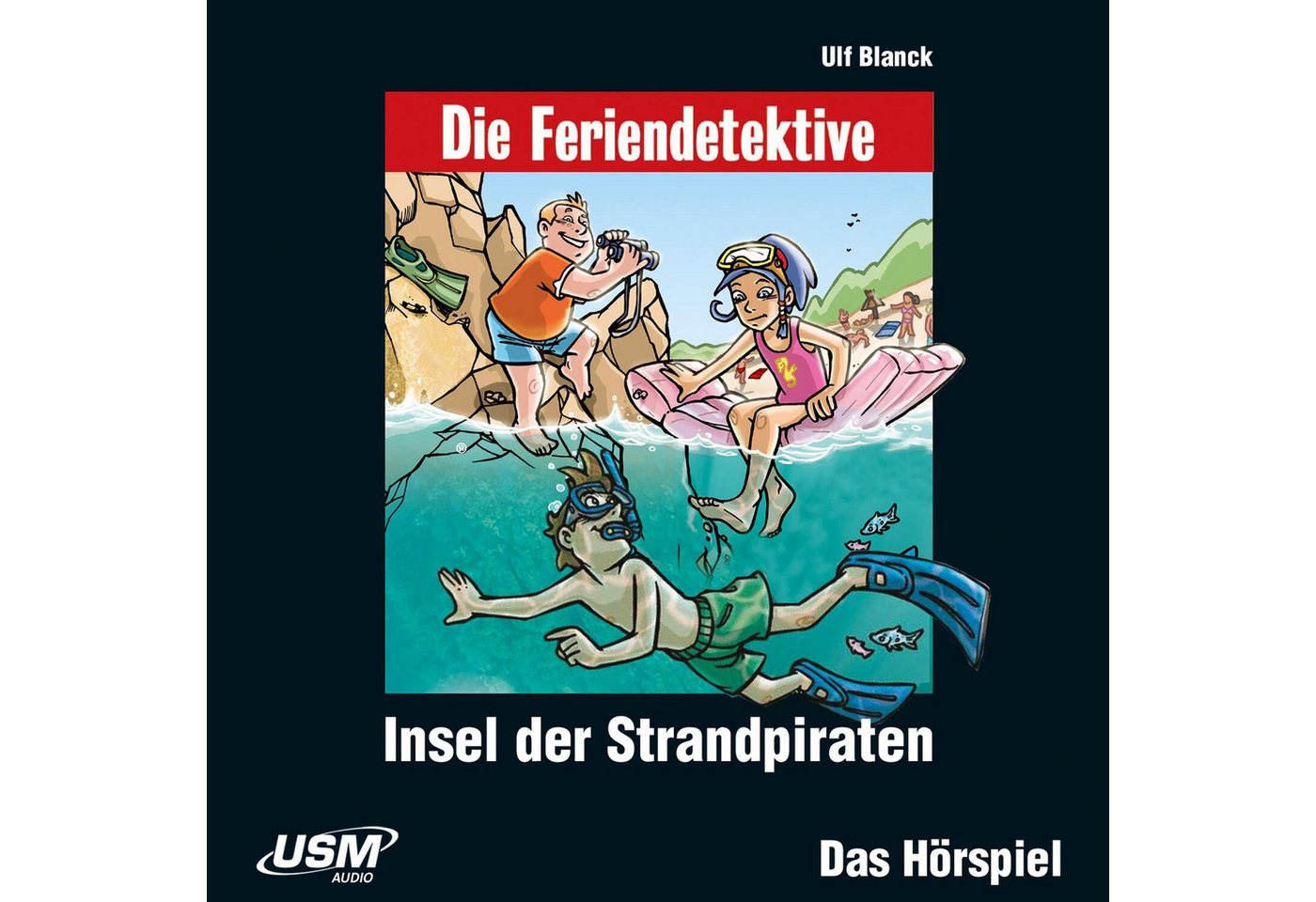 United Soft Media Hörspiel Die Feriendetektive: Insel der Strandpiraten (Audio-CD) von United Soft Media