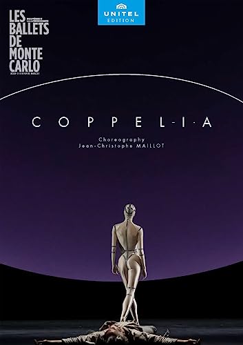 Les Ballets de Monte-Carlo - Coppel-i.a. [Grimaldi Forum, Monte-Carlo, Monaco, 2022] von Unitel Edition (Naxos Deutschland Musik & Video Vertriebs-)