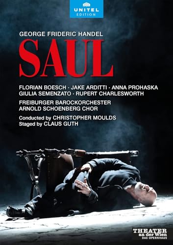 Saul [Theater an der Wien, April 2021] [2 DVDs] von Unitel Edition (Naxos Deutschland Musik & Video Vertriebs-)