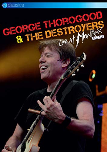 George Thorogood & The Destroyers - Live at Montreux 2013 von Universal/Music/DVD