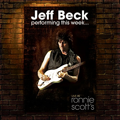 Jeff Beck - Performing This Week.../Live at Ronnie Scott's [Blu-ray] von Universal/Music/DVD