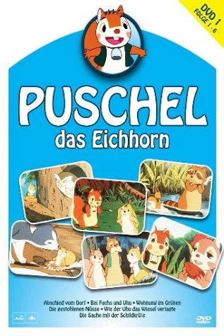 Puschel, das Eichhorn, DVD 1 Puschel, das Eichhorn, DVD 1 von Universal/Music/DVD