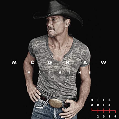 Mcgraw Machine Hits: 2013-2019 von Big Machine