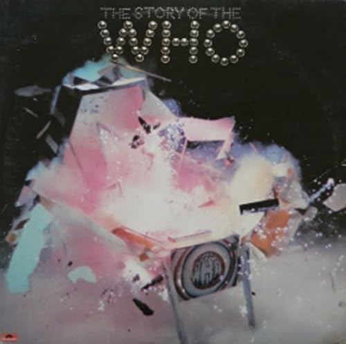 The Story of the Who (Ltd. Edition) [Vinyl LP] von UNIVERSAL MUSIC GROUP