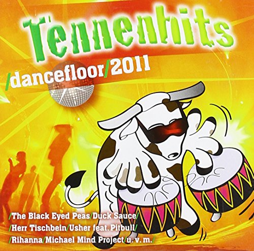 Tennenhits-Dancefloor 2011 von Universal (Universal Music Austria)