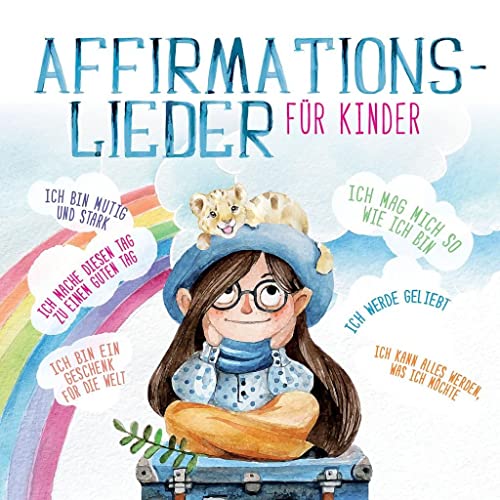 Affirmationslieder Für Kinder von UNIVERSAL MUSIC GROUP