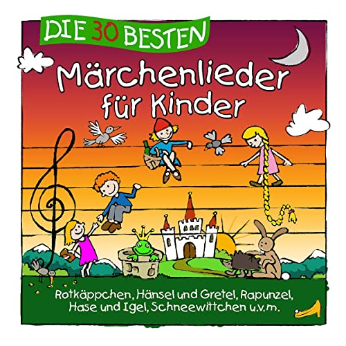 Die 30 besten Märchenlieder für Kinder Die 30 besten Märchenlieder für Kinder von UNIVERSAL MUSIC GROUP