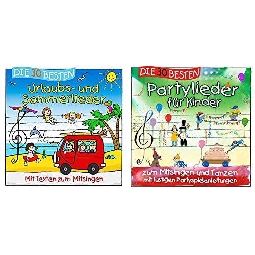 Die 30 besten Urlaubs- und Sommerlieder & Die 30 besten Partylieder für Kinder - zum Mitsingen und Tanzen von Universal Family Entertai