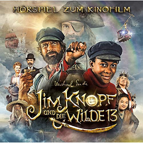 Jim Knopf und die Wilde 13 - Das Original-Hörspiel zum Kinofilm von UNIVERSAL MUSIC GROUP