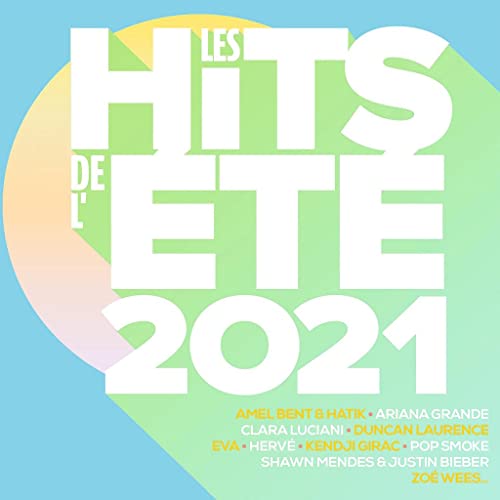 Les Hits De L'Ete 2021 / Various von Universal France