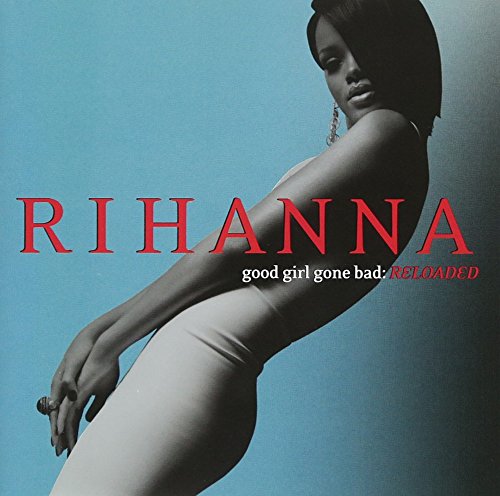 Good Girl Gone Bad: Reloaded von Universal Japan