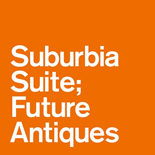 Suburbia Suite Future Antiques / Various [Vinyl LP] von Universal Japan