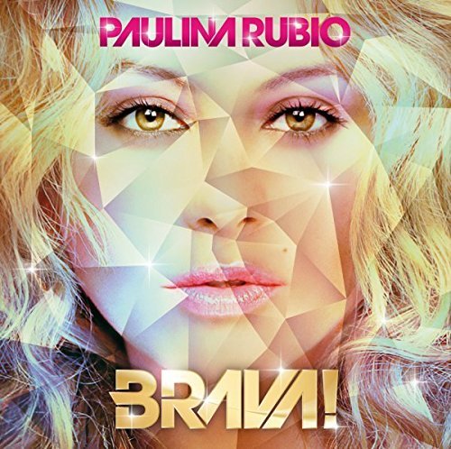 Brava by Rubio, Paulina (2011) Audio CD von Universal Latino