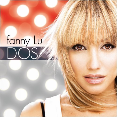 Dos by Lu, Fanny (2008) Audio CD von Universal Latino