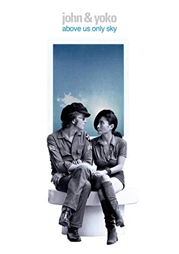 John Lennon & Yoko Ono - Above us only Sky von Eagle Rock