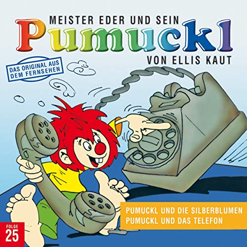 25: Pumuckl und die Silberblumen / Pumuckl und das Telefon von Universal Music Family Entertainment GmbH