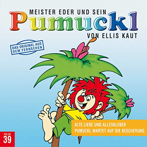 39: Alte Liebe und Alleskleber / Pumuckl wartet auf die Bescherung von Universal Music Family Entertainment GmbH