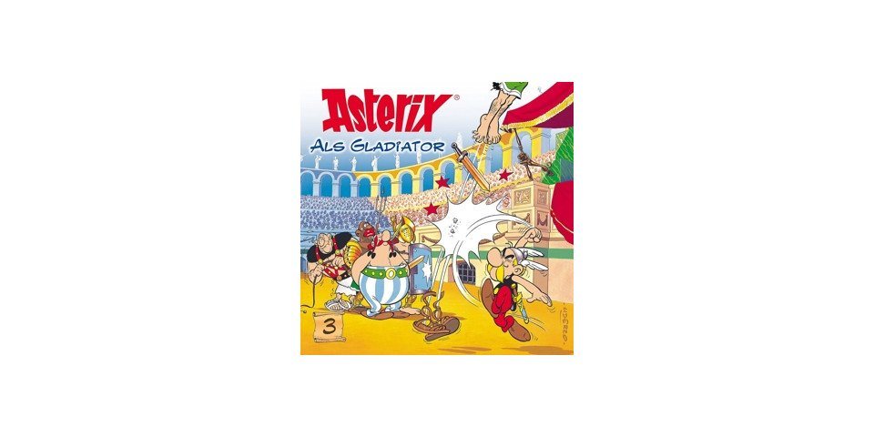 Universal Music GmbH Hörspiel-CD Asterix 03 - Als Gladiator von Universal Music GmbH