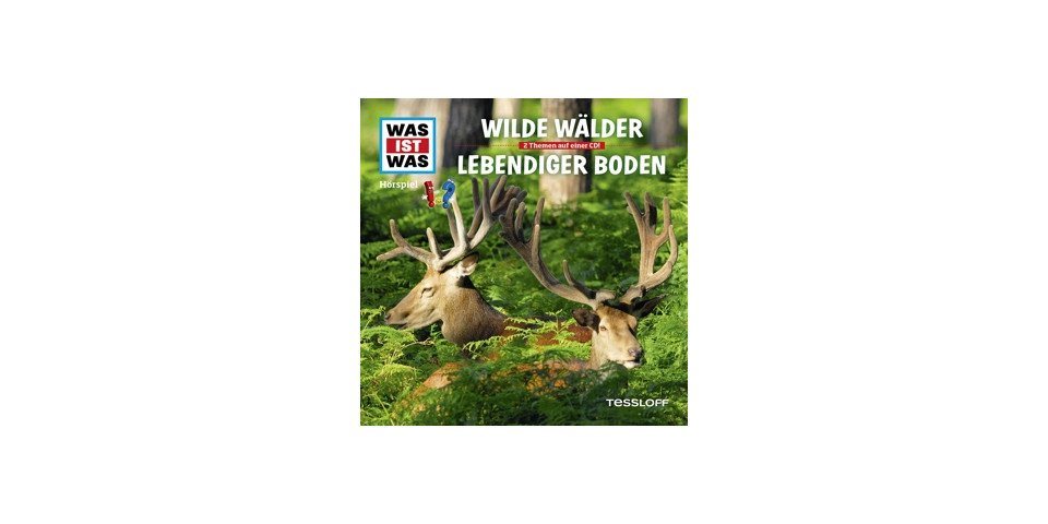 Universal Music GmbH Hörspiel-CD Was ist Was - Wilde Wälder/Lebendiger Boden von Universal Music GmbH